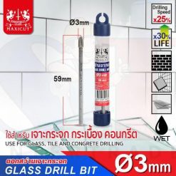ดอกสว่านเจาะกระจก 3.00mm MAXICUT